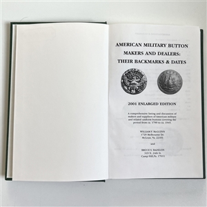 Book: American Military Button Makers and Dealers; Their Backmarks & Dates